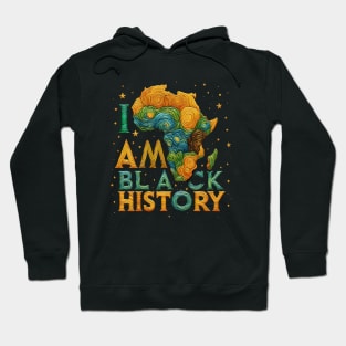 I AM BLACK HISTORY - Black Activism Hoodie
